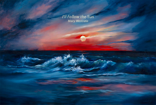 I'll Follow The Sun Oil Painting