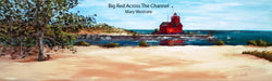 Big Red Across the Channel Giclee